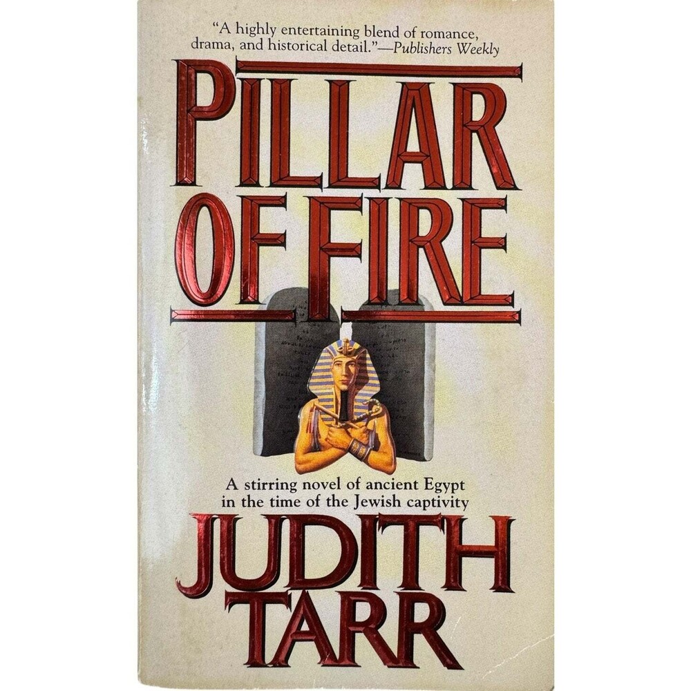 Pillar of Fire by Judith Tarr (Paperback)
